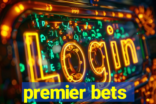 premier bets